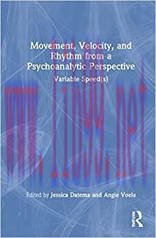 [AME]Movement, Velocity, and Rhythm from_ a Psychoanalytic Perspective (Original PDF)