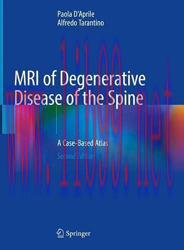 [AME]MRI of Degenerative Disease of the Spine: A Case-Based Atlas, 2nd Edition (EPUB)