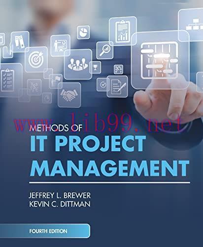 [FOX-Ebook]Methods of IT Project Management, 4th Edition