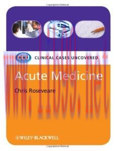 [AME]Acute Medicine Clinical Cases Uncovered (Original PDF)
