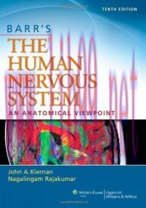 [AME]Barr’s The Human Nervous System: An Anatomical Viewpoint 10th (Original PDF)