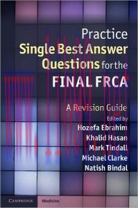 [AME]Practice Single Best Answer Questions for the Final FRCA: A Revision Guide (Original PDF)