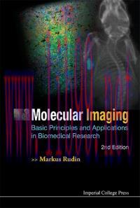 [AME]Molecular Imaging: Basic Principles and Applications in Biomedical Research, 2e (Original PDF)