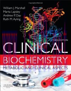 [AME]Clinical Biochemistry: Metabolic and Clinical Aspects, 3e