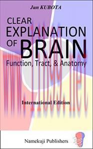 [AME]Clear Explanation of Brain Function, Tract, & Anatomy International Edition (EPUB)
