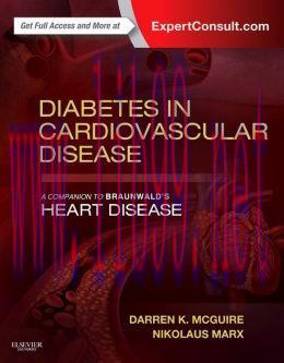 [AME]Diabetes in Cardiovascular Disease: A Companion to Braunwald’s Heart Disease (ORIGINAL PDF from_ Publisher)