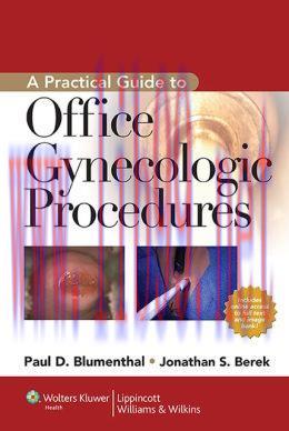 [AME]A Practical Guide to Office Gynecologic Procedures, 2nd Edition (ORIGINAL PDF from_ Publisher)