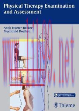 [AME]Physical Therapy Examination and Assessment (ORIGINAL PDF from_ Publisher)
