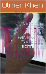 [AME]Radiology – A High Yield Review for Radiology Technician (EPUB)