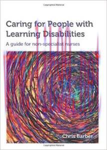 [AME]Caring for People with Learning Disabilities: A guide for non-specialist nurses