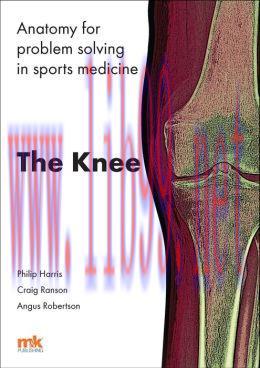 [AME]Anatomy for problem solving in sports medicine: The Knee