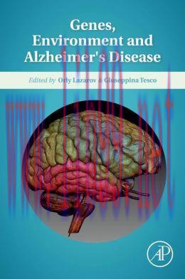 [AME]Genes, Environment and Alzheimer’s Disease