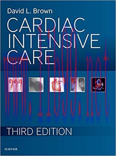 [AME]Cardiac Intensive Care, 3rd Edition (ORIGINAL PDF from_ Publisher)