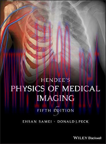 [AME]Hendee’s Physics of Medical Imaging, 5th Edition