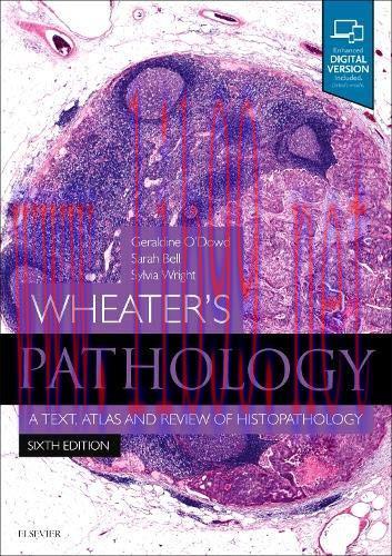 [AME]Wheater’s Pathology: A Text, Atlas and Review of Histopathology, 6th Edition (PDF)