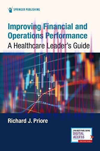 [AME]Improving Financial and Operations Performance: A Healthcare Leader’s Guide (Original PDF)