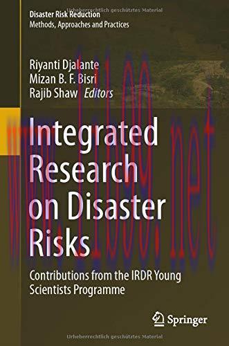 [AME]Integrated Research on Disaster Risks: Contributions from_ the IRDR Young Scientists Programme (Disaster Risk Reduction) (Original PDF)