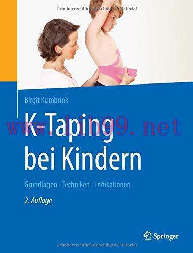 [AME]K-Taping bei Kindern: Grundlagen – Techniken – Indikationen, 2e (German Edition) (Original PDF)
