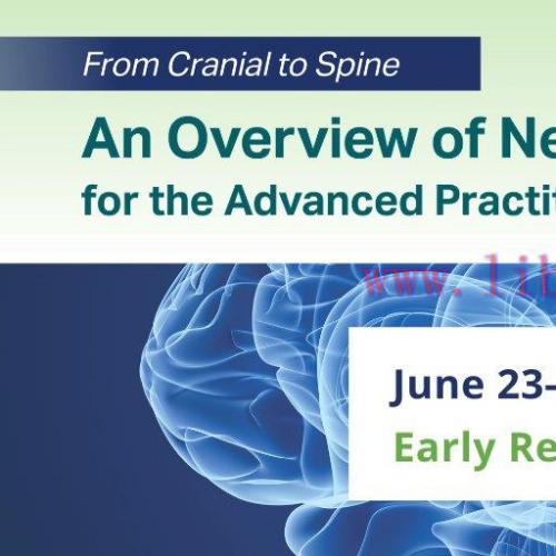 [AME]AANS From_ Cranial to Spine: An Overview of Neurosurgical Topics for the Advanced Practitioner 2021 (CME Videos)
