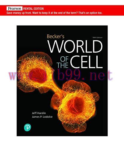 [AME]Becker’s World of the Cell, 10th Edition (Original PDF)