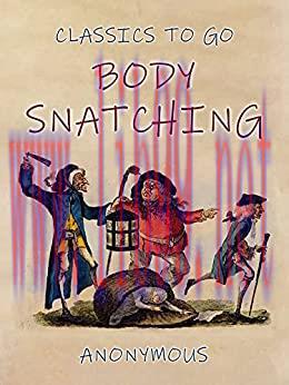 [AME]Body-Snatching (Classics To Go) (EPUB)