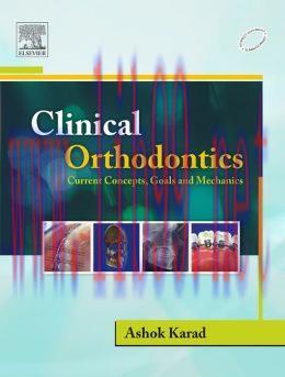 [AME]Clinical Orthodontics: Current Concepts, Goals and Mechanics
