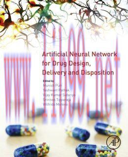 [AME]Artificial Neural Network for Drug Design, Delivery and Disposition
