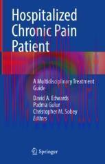 [PDF]Hospitalized Chronic Pain Patient : A Multidisciplinary Treatment Guide