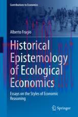 [PDF]Historical Epistemology of Ecological Economics: Essays on the Styles of Economic Reasoning