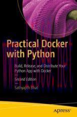 [PDF]Practical Docker with Python: Build, Release, and Distribute Your Python App with Docker