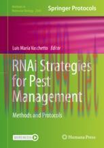 [PDF]RNAi Strategies for Pest Management: Methods and Protocols