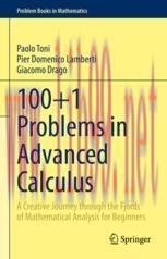 [PDF]100+1 Problems in Advanced Calculus: A Creative Journey through the Fjords of Mathematical Analysis for Beginners