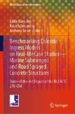 [PDF]Benchmarking Chloride Ingress Models on Real-life Case Studies—Marine Submerged and Road Sprayed Concrete Structures: State-of-the-Art Report of the RILEM TC 270-CIM
