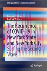 [PDF]The Recurrence of COVID-19 in New York State and New York City: Surfing the Second Wave