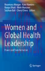 [PDF]Women and Global Health Leadership: Power and Transformation