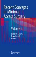[PDF]Recent Concepts in Minimal Access Surgery: Volume 1
