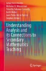 [PDF]Understanding Analysis and its Connections to Secondary Mathematics Teaching