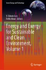 [PDF]Energy and Exergy for Sustainable and Clean Environment, Volume 1