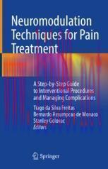 [PDF]Neuromodulation Techniques for Pain Treatment: A Step-by-Step Guide to Interventional Procedures and Managing Complications