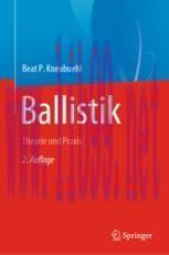[PDF]Ballistik: Theorie und Praxis