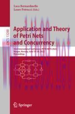 [PDF]Application and Theory of Petri Nets and Concurrency: 43rd International Conference, PETRI NETS 2022, Bergen, Norway, June 19–24, 2022, Proceedings