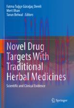 [PDF]Novel Drug Targets With Traditional Herbal Medicines: Scientific and Clinical Evidence