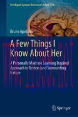 [PDF]A Few Things I Know About Her: A Personally Machine Learning Inspired Approach to Understand Surrounding Nature