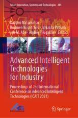 [PDF]Advanced Intelligent Technologies for Industry: Proceedings of 2nd International Conference on Advanced Intelligent Technologies (ICAIT 2021)