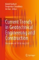 [PDF]Current Trends in Geotechnical Engineering and Construction: Proceedings of 3ICGE-Iraq 2022