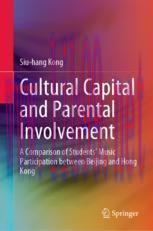 [PDF]Cultural Capital and Parental Involvement: A Comparison of Students’ Music Participation between Beijing and Hong Kong