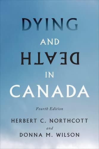 Dying and Death in Canada, Fourth Edition 4th Edition