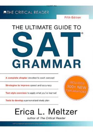 Fifth Edition, The Ultimate Guide to SAT Grammar