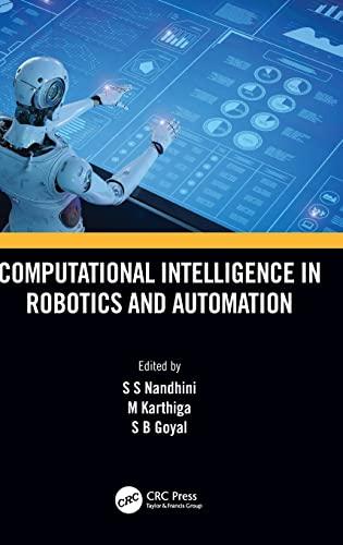 Computational Intelligence in Robotics and Automation 1st Edition