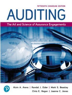 Auditing The Art and Science of Assurance Engagements. Fifteenth Canadian Edition (Textbook)
